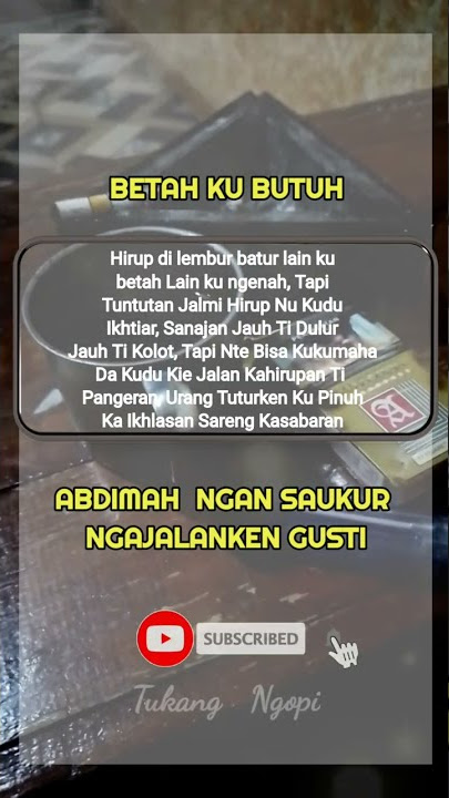 Story wa sunda Betah Ku Butuh #shorts #storywa #qoutes #storysunda #vidioshort