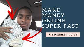 How To Make Money Online Super Fast With Little To No Work