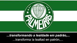 Hino do Palmeiras (Versão Original) - Himno de Palmeiras (Versión Original)