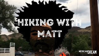 Hiking w Matt (South Table Mountain in Golden, CO)