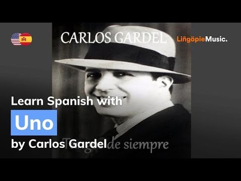 Carlos Gardel Uno Lyrics Letra English Spanish