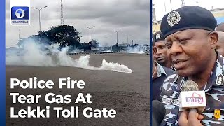 CP Addresses Protesters At Lekki Toll Gate, Police Fire Tear Gas