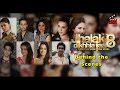 Jhalak Dikhla Jaa Season 8 |  Behind the scenes | contestants | judges