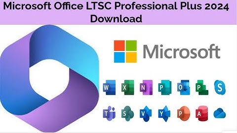 how to download and install Microsoft Office LTSC Professional Plus 2024 from Microsoft