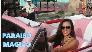 Jessy J - Paraiso Magico (see Jessy in Cuba) chords