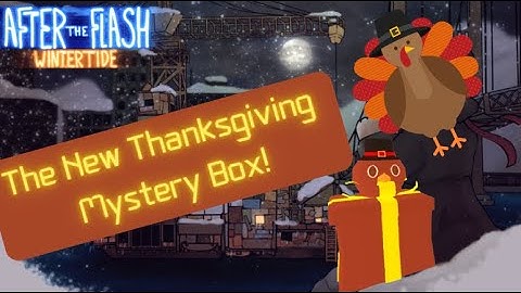 Roblox, After the flash: Wintertide 2022 thanksgiving mystery box showcase