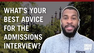 Ask a Boothie: What's your best advice for the MBA admissions interview?