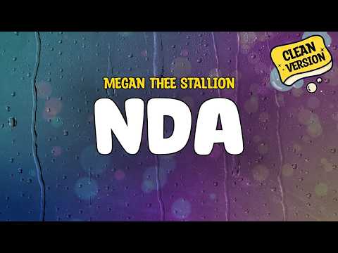 Megan Thee Stallion - NDA (CLEAN) | Lyrics