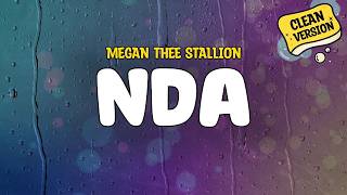 Megan Thee Stallion - NDA (CLEAN) | Lyrics