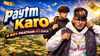 Paytm Karo @DBoYPrathamMusic ft Megha &amp; I Zack @paytm   #paytm 