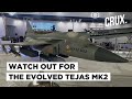 Whats making tejas mk 2 a stronger fighter jet as india takes guard against china  pakistan