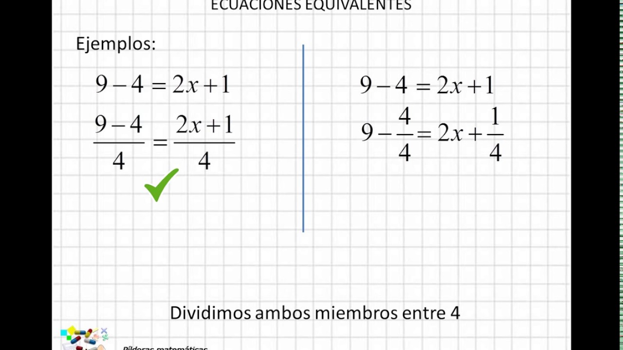 02 Ecuaciones equivalentes - YouTube