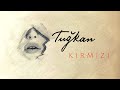 Tukan  krmz official lyric