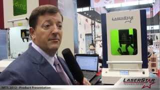 LaserStar - IMTS Chicago 2012 Product Presentation