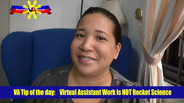 VA Tip of the Day - Virtual Assistant Work is NOT Rocket Science