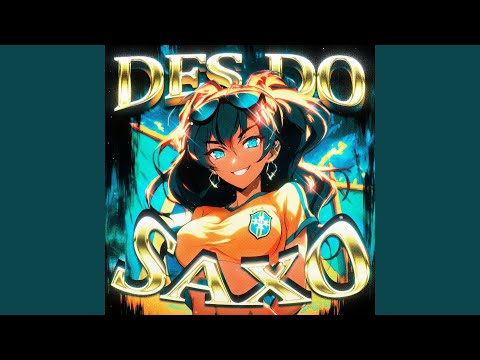DES DO SAXO 