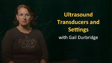 UQx Bioimg101x 4.3.3 Transducers