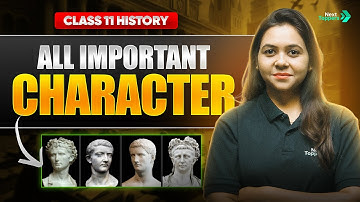 All Important Character - Class 11 History by Ayushi Ma
