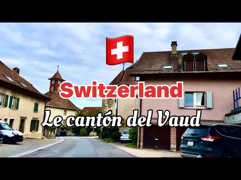 The CANTON OF Vaud, Switzerland - A pint-sized paradise-El CANTÓN DE Vaud, Suiza - Un paraíso