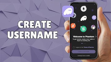 HOW TO CREATE USERNAME ON PHANTOM WALLET APP