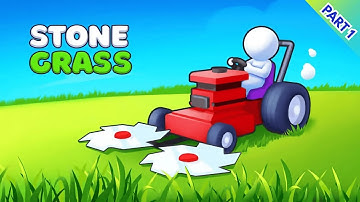 Can I Cut ALL the Grass? | Stone Grass Gameplay🌾🔥