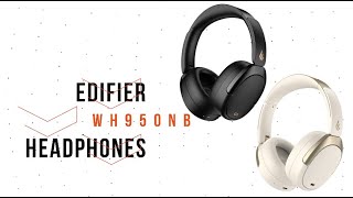 Edifier WH950NB Headphones | Dope Sound, Familiar Look, Great Price