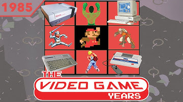 The Video Game Years 1985 - Full Gaming History Documentary