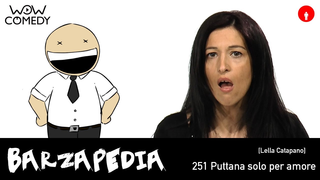 Bp 251 Puttana Solo Per Amore Lella Catapano Enciclopedia Delle Barzellette Youtube