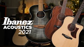 New Ibanez Acoustics 2021 Do They Sound Bigger