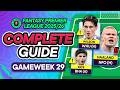FPL GW29 COMPLETE GUIDE ⁉️ Will Haaland Play..? ⚠️ | Fantasy Premier League Tips 2025/26
