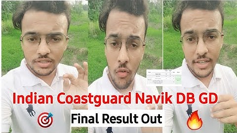 Indian Coastguard Final Result Out | Coastguard Navik DB GD Final Merit List Out | Cut Off 🎯🔥