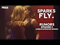 Love and lies  rumors ep 2  lesbian romance drama series  we are pride