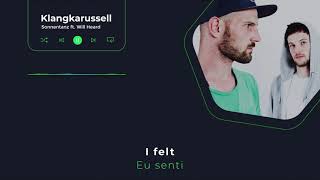 Klangkarussel    Sonnentanz Sun Don't Shine feat  Will Heard