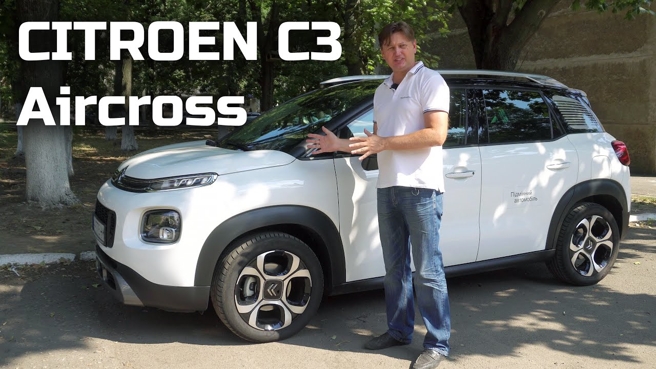 Citroen C3 Aircross обзор и тест драйв после года эксплуатации