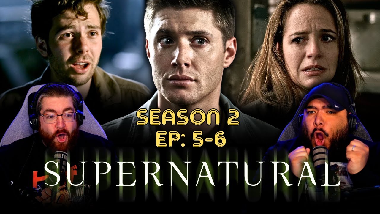 Supernatural 2x5 & 2x6 REACTION | "Simon Said" & "No Exit"