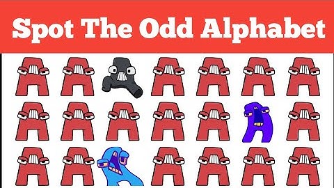 Find ODD ALPHABET LORE ONE OUT? #18 | HOW GOOD ARE YOUR EYES?