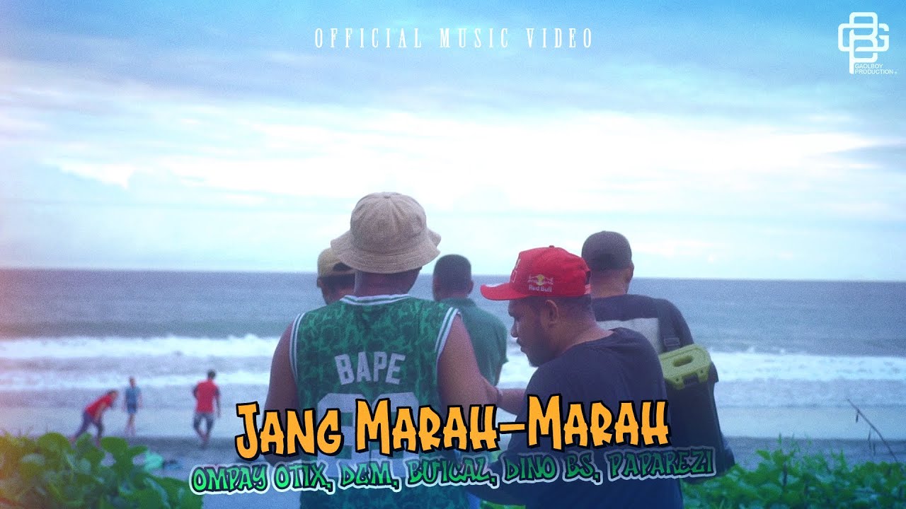 JANG MARAH MARAH - Ompay Otix, DGM, Bu'Ical, Dino BS, Paparezi (Official Video)