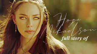 Hope Mikaelson Full Story [1x01-4x20] Royalty