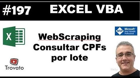 #197 - WebScraping - Consultar CPFs em lote - Excel VBA