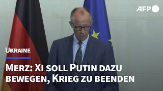Ukraine: Xi soll auf Putin "einwirken, diesen Krieg zu beenden" (Merz) | AFP