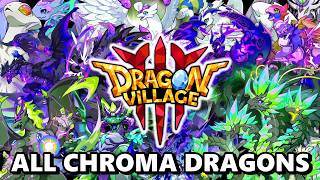 Looking at Every CHROMA DRAGON in Dragon Village 3! Which Design Is the Best? (0.1% Chance SHINIES)
