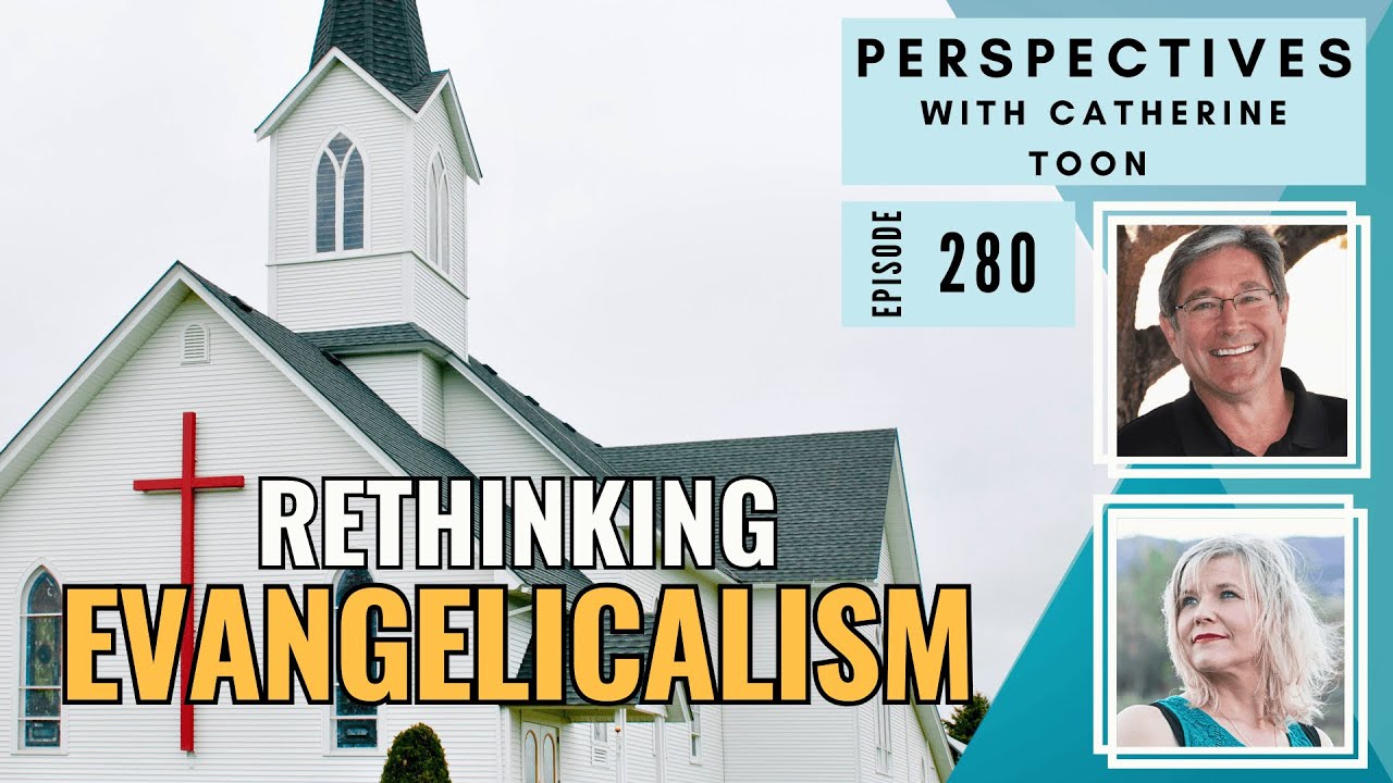 Revisiting Evangelicalism: Faith, Trinity & Union with Christ | Baxter Kruger | Podcast Episode 280