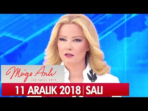 Müge Anlı İle Tatlı Sert 11 Aralık 2018 Salı  - Tek Parça