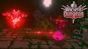 Ancient Dungeon VR, but any enemy can spawn ANYWHERE