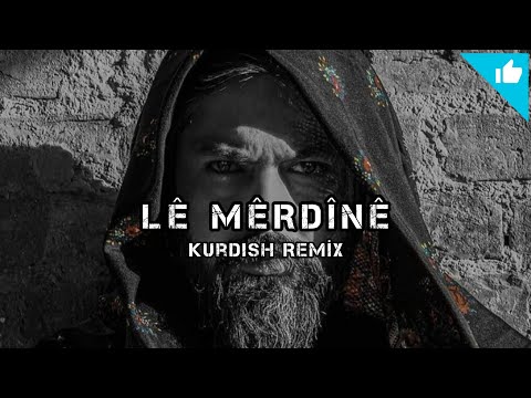 [ Lİ MERDİNE ] Kurdish  Remîx - Deep House / Sayit Official