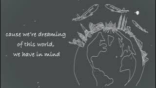 ♫ Vinyl-State ♫ - Dreaming of a World (Lyrics)