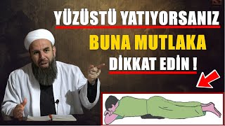 SİZDE YÜZÜSTÜ YATIYORSANIZ BU VİDEOYU MUTLAKA İZLEYİN ! Ali Küpelioğlu Hocaefendi