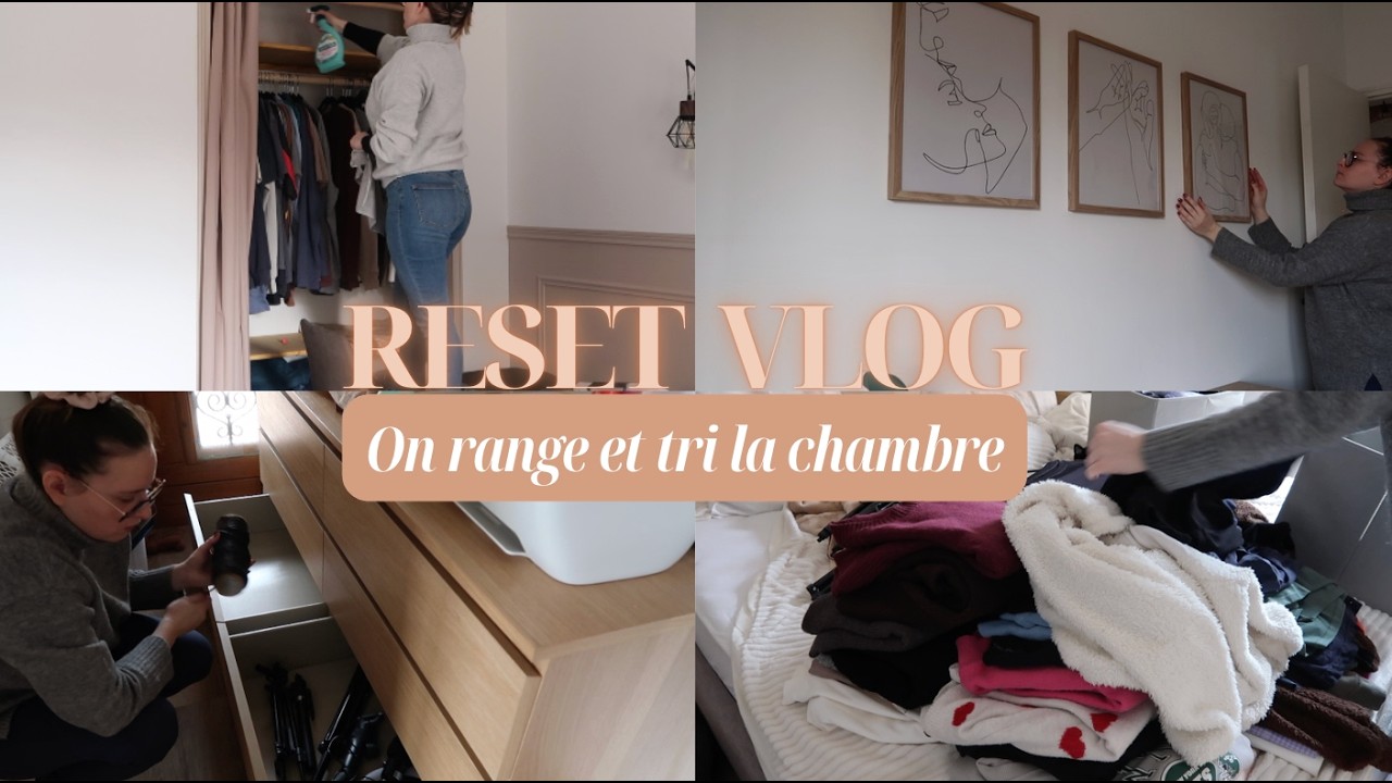 RESETVLOG : EPISODE 3 : On tri et range la chambre