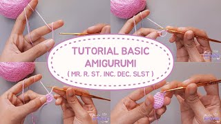 basic amigurumi for beginner | tutorial teknik dasar membuat amigurumi untuk pemula