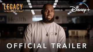 Legacy: The True Story of the LA Lakers | Official Trailer | Disney+